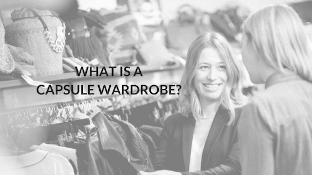 What Is a Capsule Wardrobe?